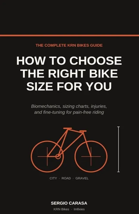 Cover of How to Choose the Right Bike Size for You, by Sergio Carasa